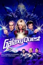 En quête d'une galaxie - Galaxy Quest (1999)