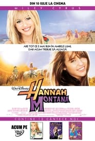 Hannah Montana: Filmul artistic - Hannah Montana: The Movie (2009)