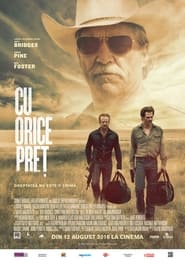 Cu orice preț - Hell or High Water (2016)