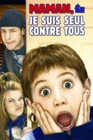 Maman, je suis seul contre tous - Home Alone 4 (2002)