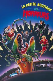 La Petite Boutique des horreurs - Little Shop of Horrors (1986)