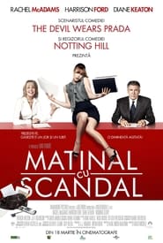 Matinal cu scandal - Morning Glory (2010)