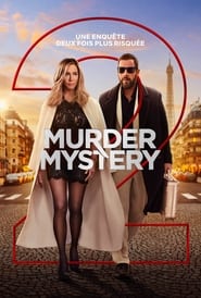 Meurtre et mystère 2 - Murder Mystery 2 (2023)