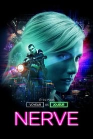 Nerve : Voyeur ou Joueur ? - Nerve (2016)