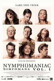 Nymphomaniac: Vol. I (2013)
