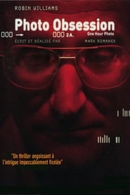 Photo obsession - One Hour Photo (2002)