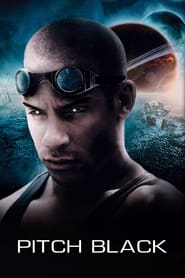 Alerte noire - Pitch Black (2000)