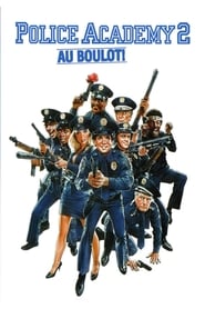 Académie de police 2 : Au boulot ! - Police Academy 2: Their First Assignment (1985)