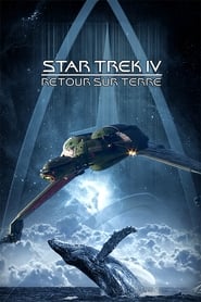 Star Trek IV : Retour sur Terre - Star Trek IV: The Voyage Home (1986)