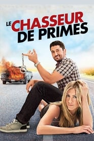 Le Chasseur de primes - The Bounty Hunter (2010)