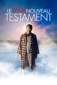 Le Tout Nouveau Testament (2015)