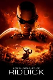 Les Chroniques de Riddick - The Chronicles of Riddick (2004)
