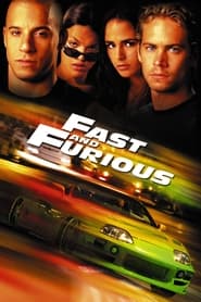 Rapides et dangereux - The Fast and the Furious (2001)
