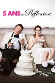 5 ans de réflexion - The Five-Year Engagement (2012)