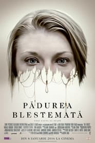 Pădurea blestemată - The Forest (2016)