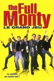 The full monty : Le grand jeu - The Full Monty (1997)