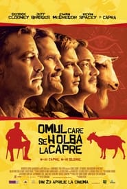 Bărbații care se holbează la capre - The Men Who Stare at Goats (2009)