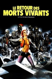 Le retour des morts vivants - The Return of the Living Dead (1985)