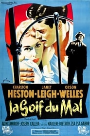 La soif du Mal - Touch of Evil (1958)
