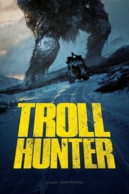 Les Chasseurs de Trolls - Troll Hunter (2010)