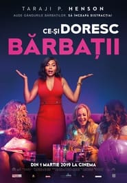 Ce-și doresc bărbații - What Men Want (2019)