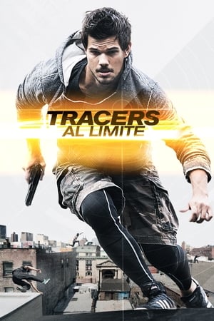 Tracers: Al Límite - Tracers (2015)