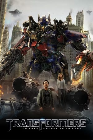 Transformers 3 : La face cachée de la lune - Transformers: Dark of the Moon (2011)