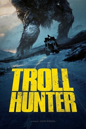 Les Chasseurs de Trolls - Troll Hunter (2010)