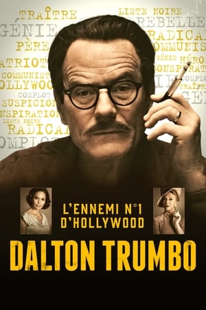 Dalton Trumbo - Trumbo (2015)
