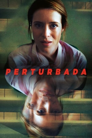 Perturbada - Unsane (2018)