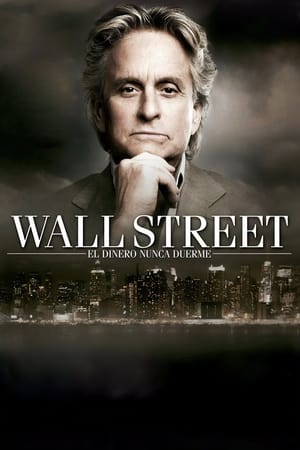 Wall Street: El dinero nunca duerme - Wall Street: Money Never Sleeps (2010)
