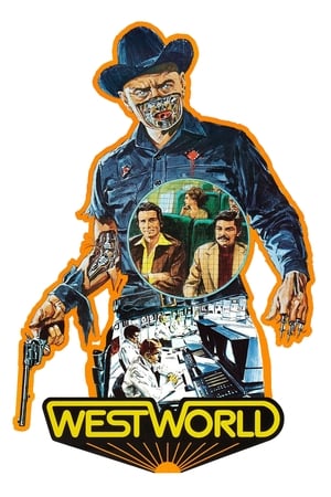 Lumea din Vest - Westworld (1973)