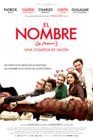 El nombre (Le prénom) - What's in a Name (2012)