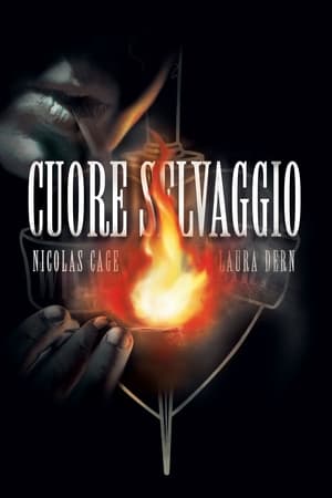 Cuore selvaggio - Wild at Heart (1990)