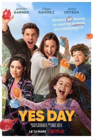 Aujourd'hui, c'est oui ! - Yes Day (2021)