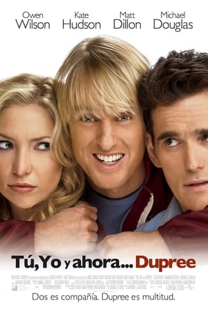 Tres son Multitud - You, Me and Dupree (2006)