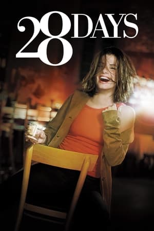 28 de zile - 28 Days (2000)