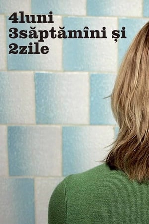 4 luni, 3 săptămâni și 2 zile (2007)