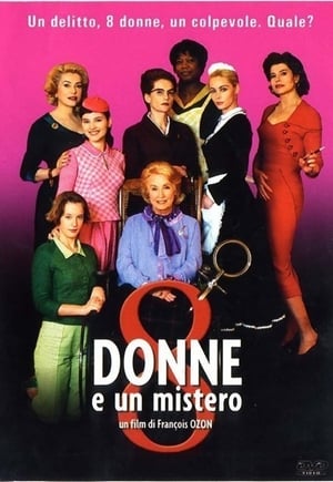 8 donne e un mistero - 8 Women (2002)