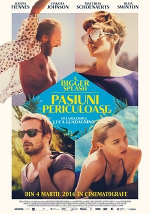 A Bigger Splash: Pasiuni periculoase - A Bigger Splash (2015)