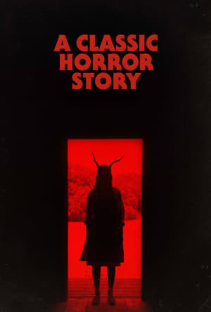 Un film d'horreur classique - A Classic Horror Story (2021)