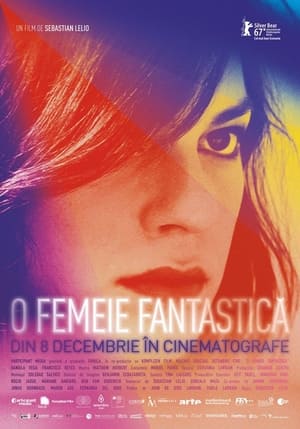 O femeie fantastică - A Fantastic Woman (2017)