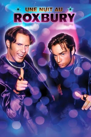 Une nuit au Roxbury - A Night at the Roxbury (1998)