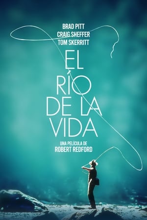 Nada es para siempre - A River Runs Through It (1992)