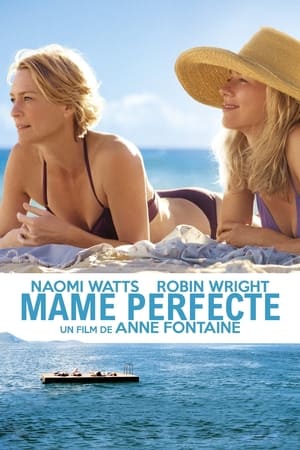 Mame perfecte - Adore (2013)