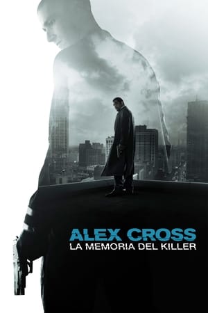 Alex Cross - La memoria del killer - Alex Cross (2012)