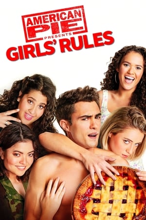 Plăcinta americană: Regulile fetelor - American Pie Presents: Girls' Rules (2020)