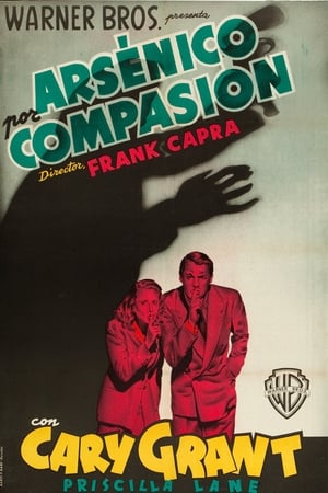 Arsénico por compasión - Arsenic and Old Lace (1944)