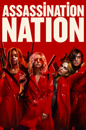 O națiune asasină - Assassination Nation (2018)