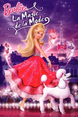 Barbie : La Magie de la mode - Barbie: A Fashion Fairytale (2010)